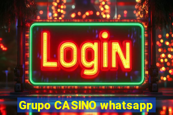 Grupo CASINO whatsapp